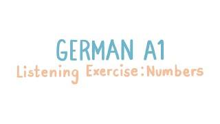 Listening Exercise: Numbers | German A1