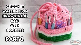 How to CROCHET a WATERMELON DRAWSTRING BAG with POCKETS - Part 1 of the LINKED CROCHET MCAL