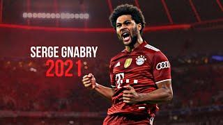 Serge Gnabry - Sauciest Skills & Goals 2021 - HD