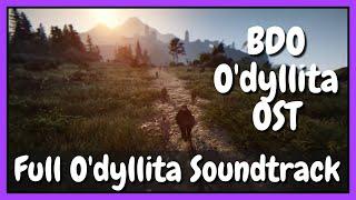 O'dyllita FULL Soundtrack | Black Desert OST with Timestamps