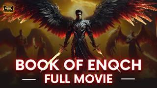 Banned Book from the Bible Exposes the Fallen Angels | The Book of Enoch: Full Movie