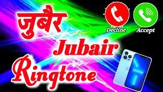 जुबैर जी आपको किसी ने दिल से याद किया है️Jubair name ki ringtone  Ringtone jubair