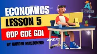 Lesson 5 National Account Aggregates TDBS Economics G12 by Carden Madzokere #circularflowofincome