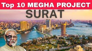 Top 10 Upcoming Projects of Surat | Gujarat | Mega Project | Infrastructure | Billion Dollars