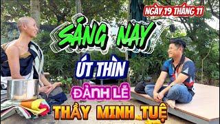 Út Thìn Đảnh Lễ Thầy Minh Tuệ sáng nay. Trò chuyện cùng mọi người.#thichminhtue #minhtue