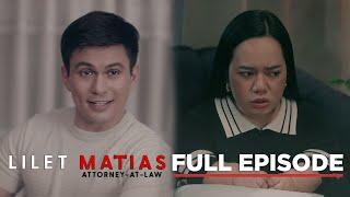 Lilet Matias, Attorney-At-Law:The dishonest lawyer puts on an act!(Full Episode 221)December 27,2024