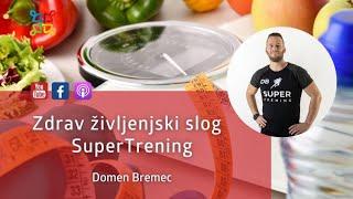 Zdrav življenjski slog - SuperTrening