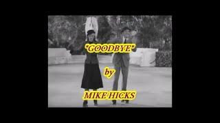 GOODBYE - Beatles/McCartney cover by MIKE HICKS - Swing Version. Panasonic PSR-6300