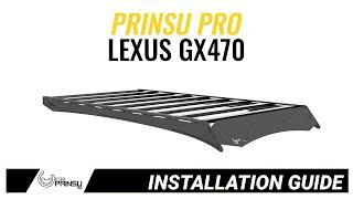 Lexus GX470 Prinsu Pro Rack | 2003-2009