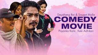 Saugat Malla and Dayahang Rai Best Comedy Movie || FT Priyanka Karki, Keki Adhikari