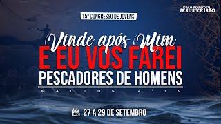 Culto Ao Vivo | 15º CONGRESSO DE JOVENS 2024 | Domingo 29/09/2024 | @ipjccuiabamt