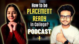 How to be placement ready in college? ft. @TechWithSaumya | College Placements