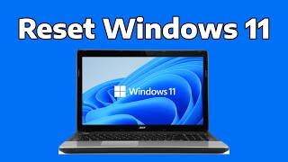 How To Reset Windows 11 Without Losing Data (Factory Reset) 2025