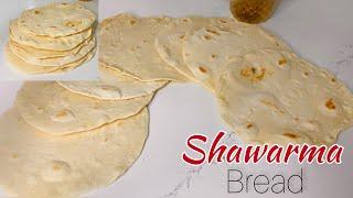 How To Make Shawarma Bread | Pita Bread | Shawarma Wrap | Easy and Soft Shawarma Bread