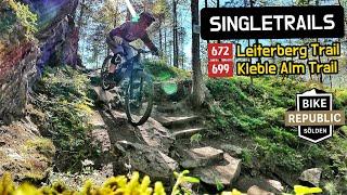 EIN MUSS wenn man BIKEURLAUB in Sölden macht!  Kleble Alm & Leiterberg Trail komplett 2023