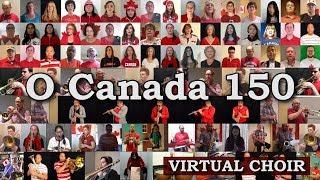 O Canada 150  (Virtual Choir #2)