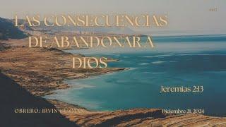 Las Consecuencias de Abandonar a Dios