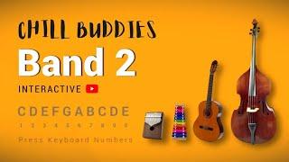 YouTube Chill Buddies Band 2 - Play it with your number keys