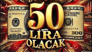 ŞOK! DOLAR/TL 50 LİRA OLACAK MI? NE ZAMAN OLACAK?/ Dolar Yorumları, USDTRY ANALİZİ / ENFLASYON