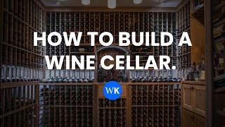 How to Build a Wine Cellar | WhisperKOOL