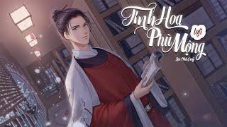Tinh Hoa Phù Mộng – Nhạc Cổ Phong Lofi – Lee Phú Quý  Lụa nhung trắng mặt xuân hoa