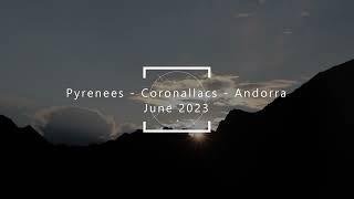 Silent SOLO HIKING Pyrenees Andorra June 2023    6 days, approx. 90 km    4K 30p