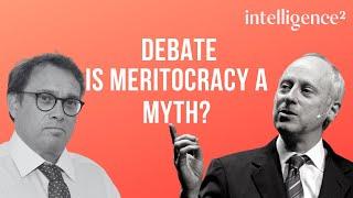 Michael Sandel vs Adrian Wooldridge on Meritocracy