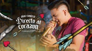 Alan Ramírez - Directo al Corazón (Video Oficial)