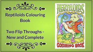 Reptiloids I - New and Completed Book Flip Through