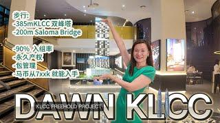 KLCC 有永久地契房产 | 步行385米到达KLCC | Dawn KLCC | Short Stay Investment