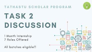 Task 2 Discussion | Tathastu Scholar Program Nov Cohort