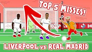 ‍️TOP 5 MISSES!‍️ Liverpool vs Real Madrid 0-0 (Champions League 2021 Quarter Final)