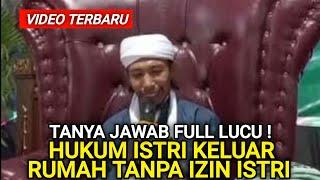 Hukum istri keluar rumah tanpa izin suami | Abiya Jeunieb