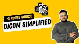 DICOM Simplified - Python Course
