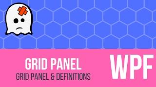 C# WPF Tutorial - Grid Panel