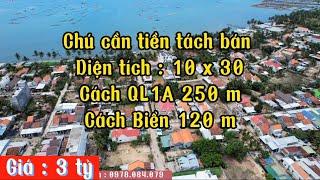 Chú cần tiền tách bán 1 phần đất : 10 x 30 ( 60 m2 thổ cư ) . Cách biển 120 m