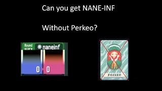 Is it possible to get NANE-INF without Perkeo? (Balatro)