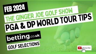 Magical Kenya Open & Mexico Open | Ginger Joe Golf Tips | PGA & DP WORLD TOUR | Betting.co.uk