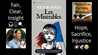 Les Misérables - Victor Hugo: Shocking Truths About Justice, Redemption, and Revolution