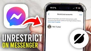 How To Unrestrict On Facebook Messenger - Full Guide