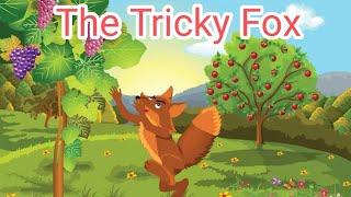 The Tricky Fox| Moral stories for kids | Short Stories