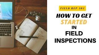 Get Started in Field Inspections with SOFI & Field Rep 101