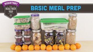 Meal Prep: Basic Meal Prep - Kickstart 2016 Mind Over Munch