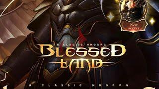 Blessed Land - MU Mobile (CBT) Gameplay Android_IOS