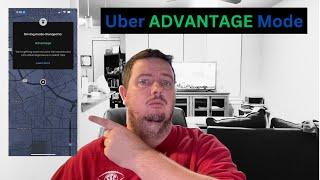 Advantage Mode on Uber | How to EARN more Money as Uber Driver