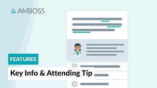 AMBOSS Features: Key Info & Attending Tip