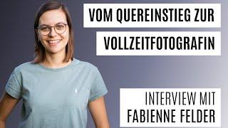 Vom Quereinstieg zur Vollzeitfotografin. - Interview mit Fabienne Felder | Mach-dis-Ding.ch