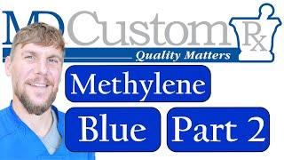 Unlocking the Potential of Methylene Blue