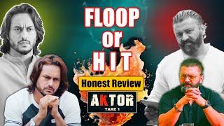 Aktor: Take one - Honest movie Review 