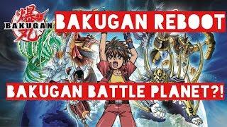 Bakugan Reboot 2018/2019: BAKUGAN BATTLE PLANET?!